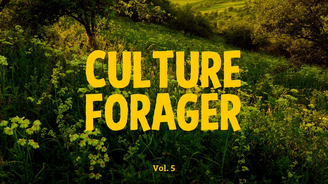 Culture Forager, Vol. 5