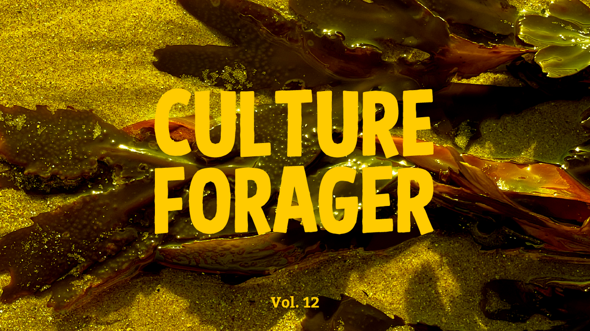 Culture Forager, Vol. 12, Faith In Nature